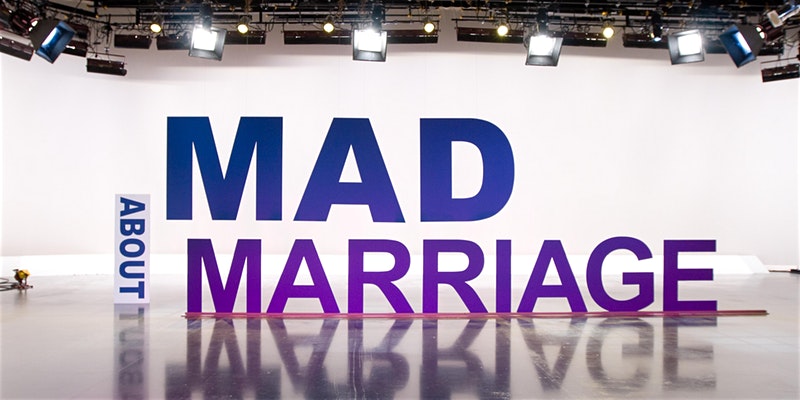 MAD About Marriage Tickets Available Now