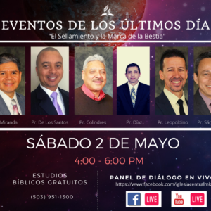 Panel de Diálogo “Eventos de los Últimos Días: Pastores Hispanos/English