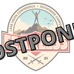 Lake Union Camporee Postponed Until 2022