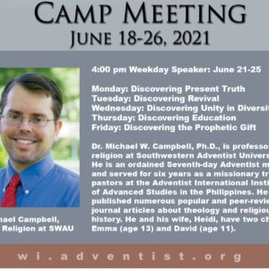 Featured Speaker for Camp Meeting: Dr. Michael Campbell