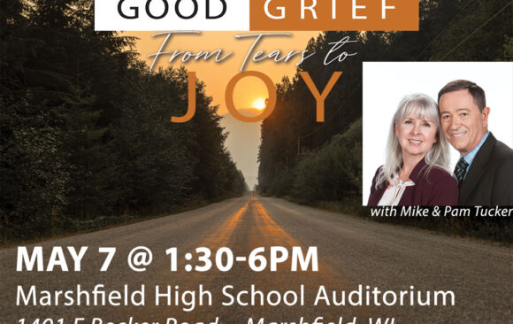 Marshfield Church to Host Grief Seminar with Mike & Pam Tucker May 7, 2022