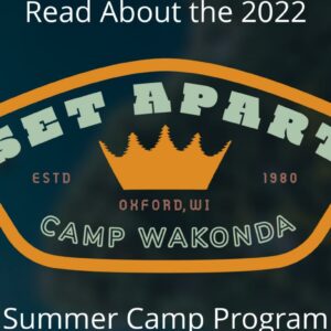 Summer Camp Evangelism Program at Camp Wakonda