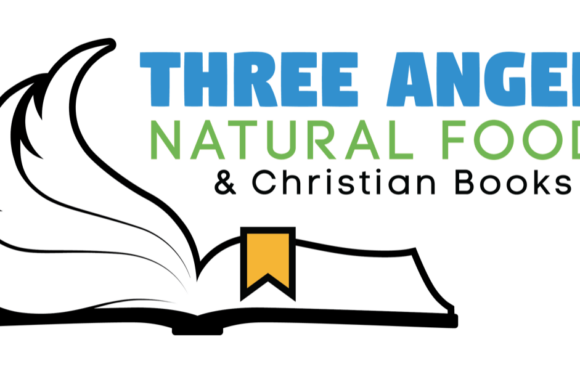 Three Angels Natural Foods and Christian Books – March Sales