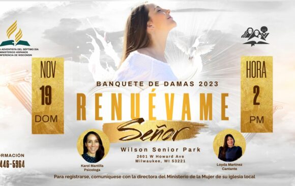 Banquete de Damas “Renuévame Señor”/Women’s Evangelistic Banquet “Renew Me Lord”